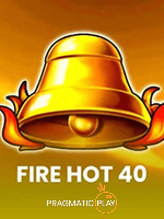 Fire Hot 40 Terbaru: Review Game dan Link Main